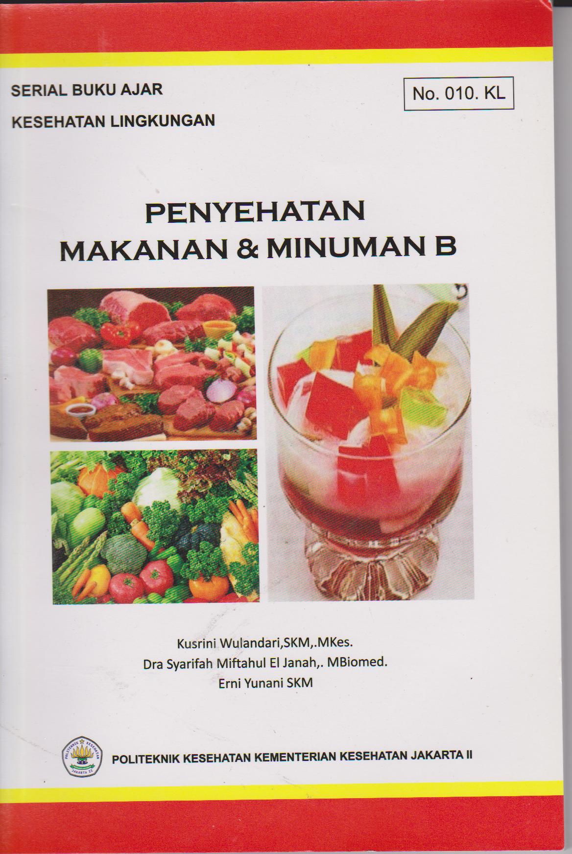Penyehatan Makanan & Minuman B : Serial Buku Ajar No.010 KL