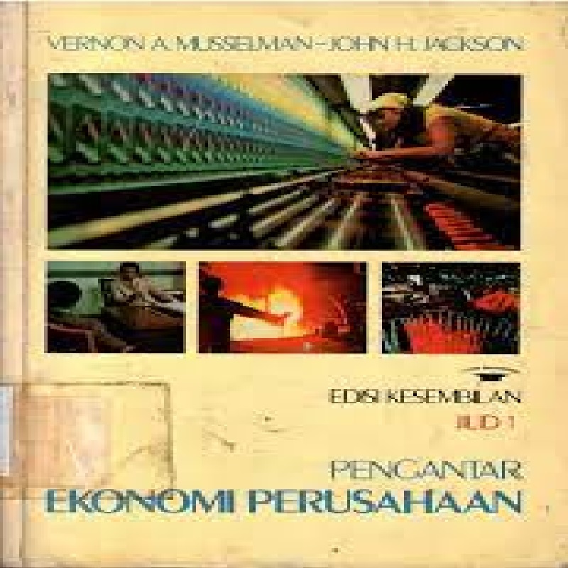 Pengantar Ekonomi Perusahaan Jilid 1 edisi 9