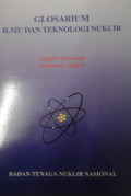 Glosarium Ilmu dan Teknologi Nuklir