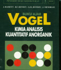 Buku Ajar Vogel : Kimia Analisis Kuantitatif Anorganik