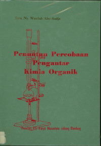 Penuntun Percobaan Pengantar Kimia Organik