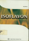 Isoflavon : Berbagai sumber , sifat, dan manfaatnya pada penyakit degeneratif