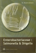 Enterobacteriaceae : salmonella & shigella