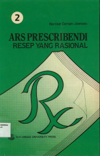 Ars Prescribendi: Resep yang rasional 2