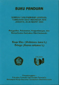 Buku panduan ( hasil seminar ) Penggalian, pelestarian, pengembangan dan pemanfaatan tumbuhan obat indonesia: kayu ULES & DRINGO