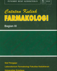 Catatan kuliah Farmakologi Bagian III