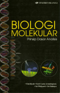 Biologi Molekuler : Prinsip Dasar Analisis