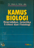 Kamus Biologi : Reproduksi Genetika, Evolusi dan Fisiologi