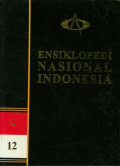 Ensiklopedia Nasional Indonesia Jilid 12