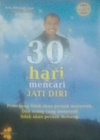 Tiga Puluh Hari Mencari Jati Diri