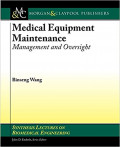 Medical Equipment Maintenance: management and oversight