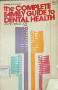 The Complet family guide to dental health