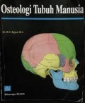 Osteologi Tubuh Manusia