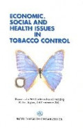 Economic, Social and Health Issues in Tabaco Control