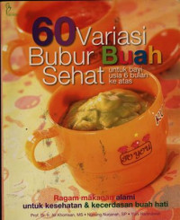 60 Variasi Bubur Buah Sehat untuk bayi usia 6 bulan ke atas