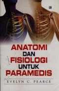 Anatomi dan Fisiologi untuk Paramedis Tahun 2011