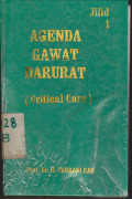 Agenda Gawat Darurat ( Critical Care ) Jilid I