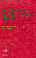 An Analysis of Radiographic Quality : Lab Manual and Workbook Second Edition