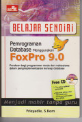Bealajar sendiri pemograman database mengunakan FoxPro 9.0
