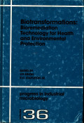 Biotransformations: Bioremediation Technology for Health and Enviromental Protection.