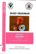 Praktikum Maksilofasial , Buku Pedoman Edisi 2010