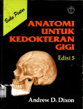 Buku Pintar Anatomi untuk kedokteran Gigi ( Anatomiy for Studen of Dentistry )
