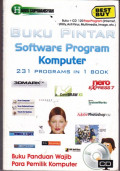 Buku Pintar Software Program Komputer : 231 Programs in 1 Book