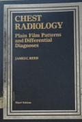 Chest Radiology Palin Film Patterns and Differensial Diagnoses Third edition