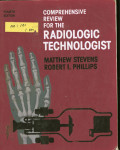 Comprehensive Review for The Radiologic Technologist