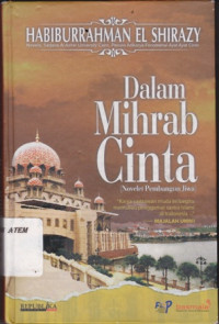 Dalam Mihrab Cinta ( Novel Pembangunan Jiwa )