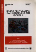 Dasar Penyuluhan dan Konseling Gizi (DPKG II): Serial Buku Ajar Gizi No.006.G