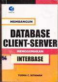 Membangun Data Base Client - Server Menggunakan Interbase