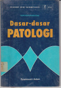 Dasar-Dasar Patologi