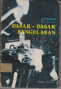 Dasar- Dasar Pengelasan