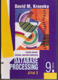 Data Base processing : Dasar-dasar Desain, dan Implemrntasi Jilid 2