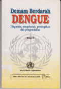 Demam Berdarah Dengue: Diagnosis, Pengobatan, Pencegahan dan Pengendalian