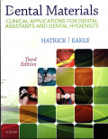 Dental Materials : Clinical Applications For Dental Assitants and Dental Hygienists
