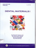 DENTAL MATERIALS 1 Serial : Buku Ajar Teknik Gigi No.009.TG