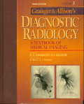 Diagnostic Radiology A Textbook of Medical Imaging Vol.1