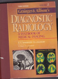Diagnostic Radiology A Textbook of Medical Imaging Vol 3