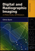 Digital and Radiographic Imaging A Practical Approach