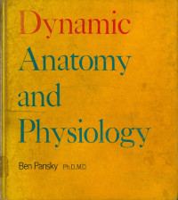 Dynamic Anatomy and Physiology