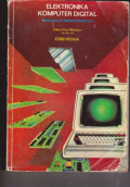 Elektronika Komputer Digital ( Pengantar Mikrokomputer ) Edisi Kedua