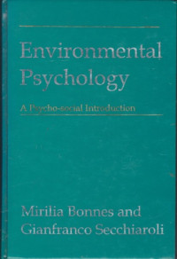 Environmental Phychology : A Psycho-Social Introduction