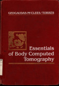 Essentials of Body Computed Tomography
