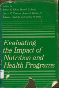 Evaluating the Impact of Nutriton and Health Programs