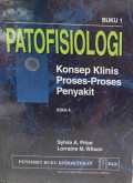 PatoFisiologi: Koonsep Klinis Proses-proses Penyakit(Pathophysiology Cinical Concepts of Disease Processes Buku Kedua)