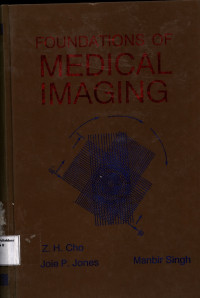 Foundations of Medical Imaging