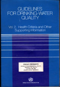 Guidelines for Drinking Water Quality : Volume 2 Health Criteria and Other Supporting Information