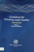 Guidelines for Drinking-Water Quality Third Edition Volume Recomemendations